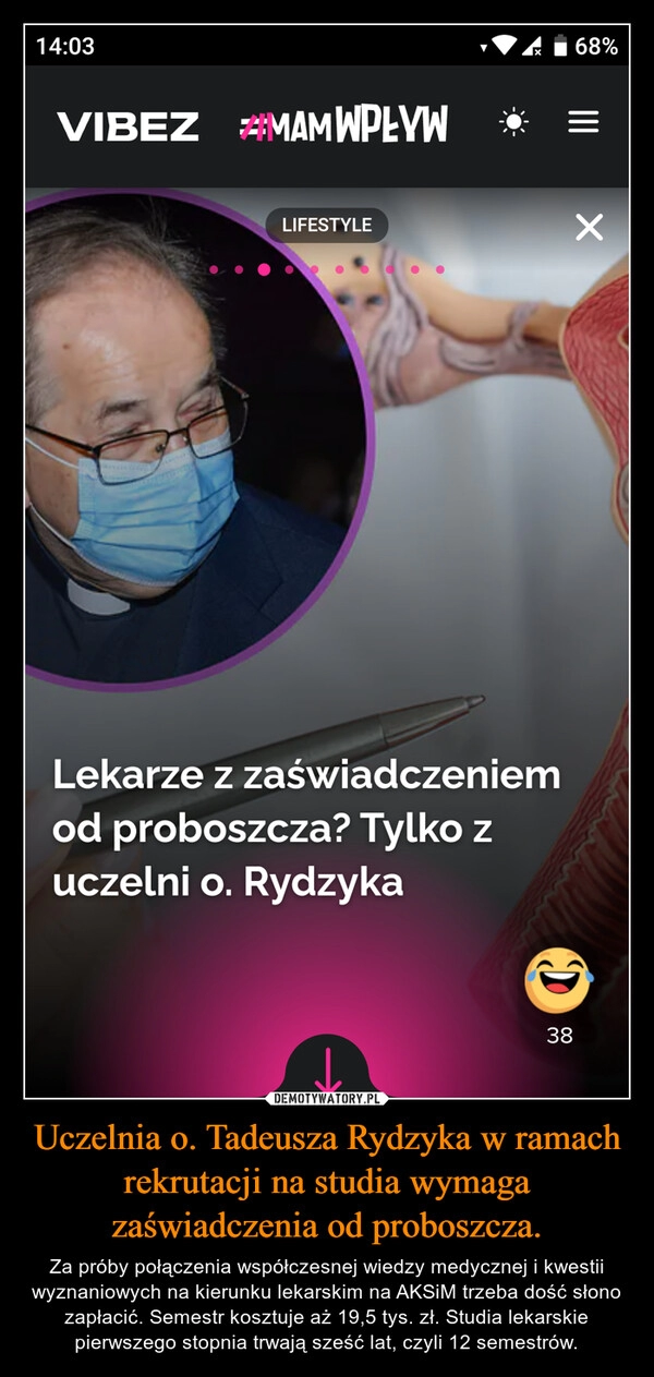 
    Uczelnia o. Tadeusza Rydzyka w ramach rekrutacji na studia wymaga zaświadczenia od proboszcza.