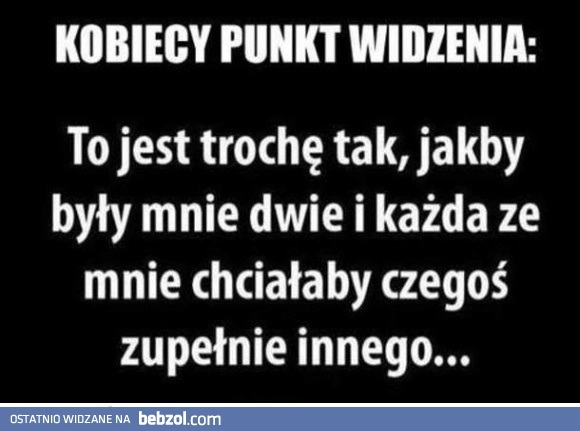 
    Kobiecy punkt widzenia 