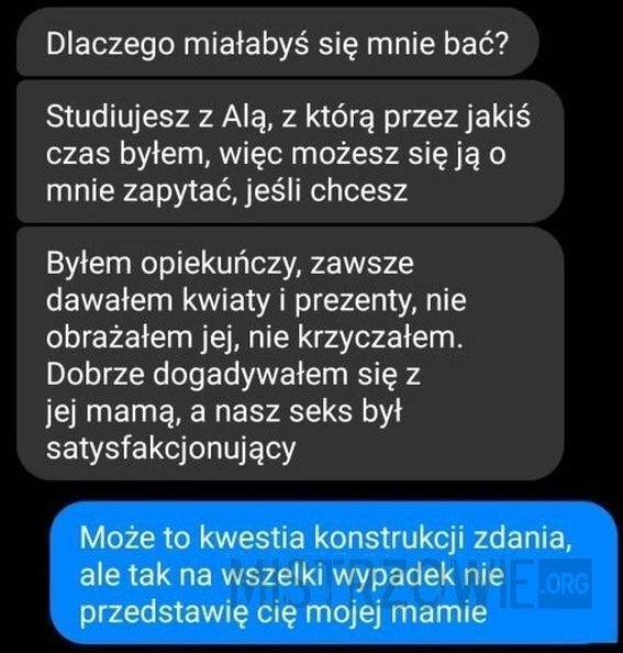 
    Dlaczego miałabyś się...