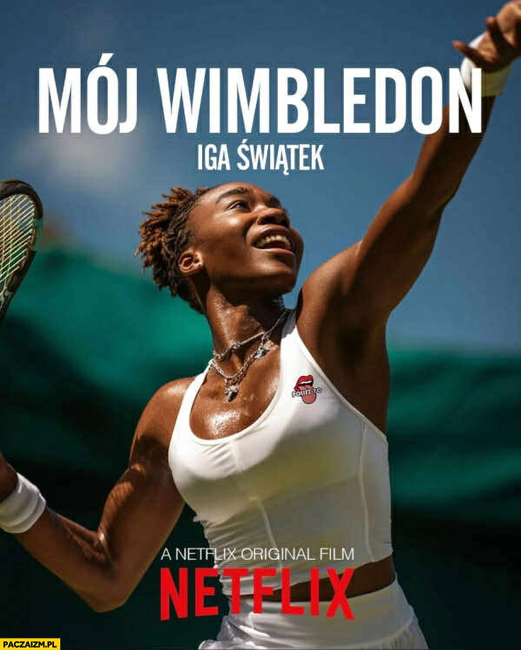 
    Iga Świątek mój Wimbledon film adaptacja Netflixa czarna murzynka