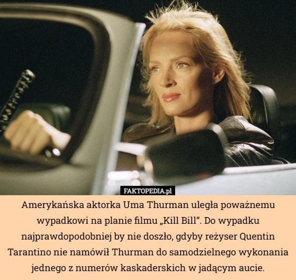 
    Amerykańska aktorka Uma Thurman uległa poważnemu wypadkowi na planie filmu...