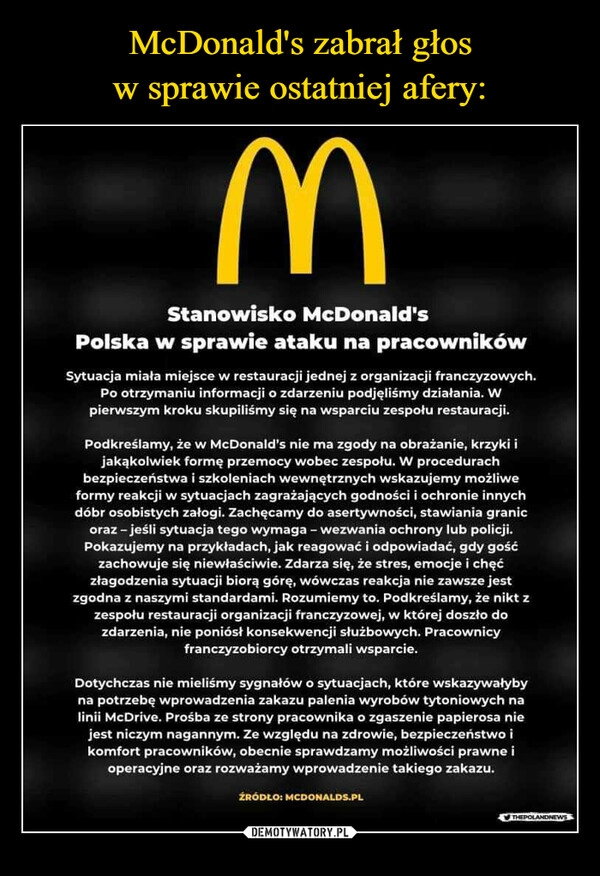 
    McDonald's zabrał głos
w sprawie ostatniej afery: