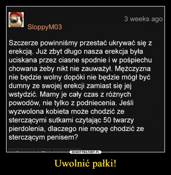 
    Uwolnić pałki!