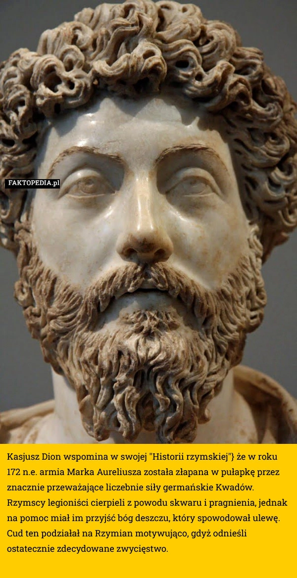 
    Kasjusz Dion wspomina w swojej "Historii rzymskiej"}