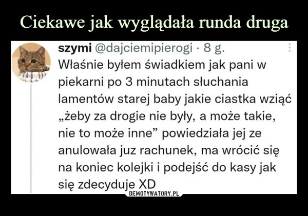 
    
Ciekawe jak wyglądała runda druga 