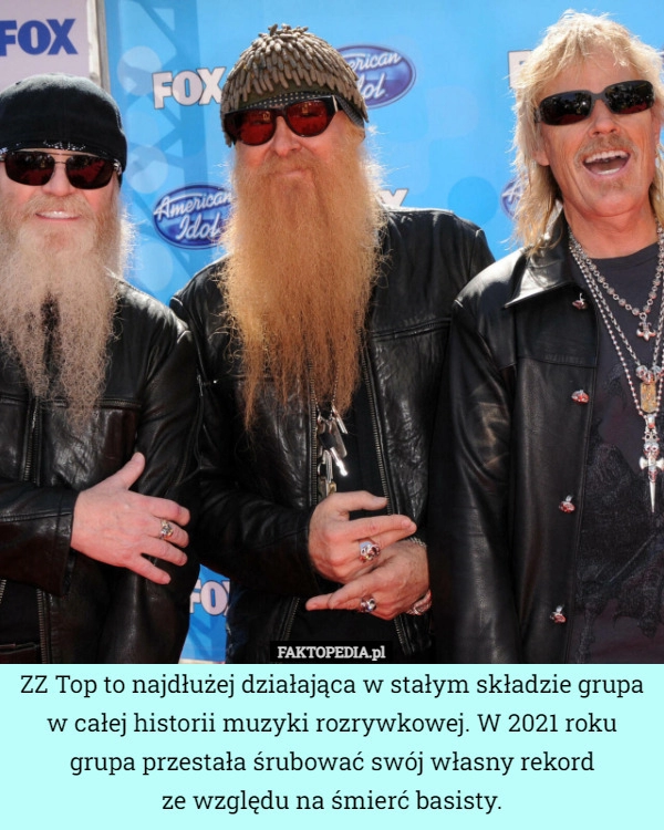 
    ZZ Top to najdłużej działająca w stałym składzie grupa w całej historii