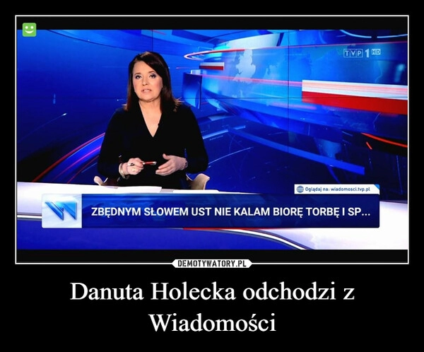 
    Danuta Holecka odchodzi z Wiadomości