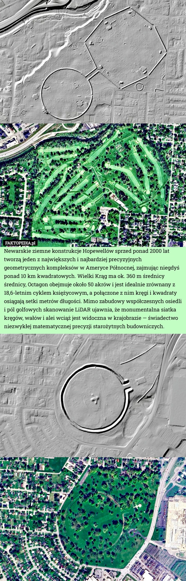 
    Newarskie ziemne konstrukcje Hopewellów sprzed ponad 2000 lat tworzą jeden