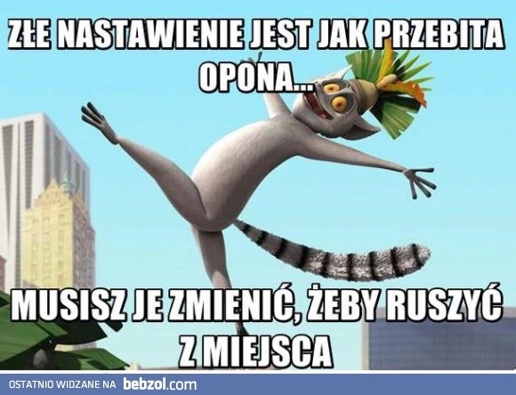 
    Złe nastawienie