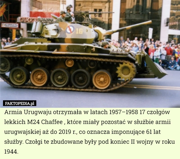 
    Armia Urugwaju otrzymała w latach 1957–1958 17 czołgów lekkich M24 Chaffee