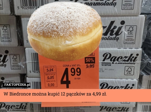 
    W Biedronce można kupić 12 pączków za 4,99 zł. 