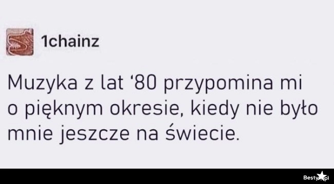 
    Muzyka z lat 80'