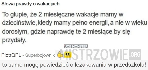 
    Słowa prawdy o wakacjach