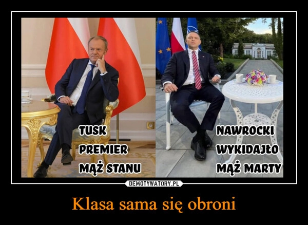 
    Klasa sama się obroni