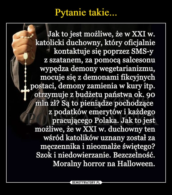 
    Pytanie takie...