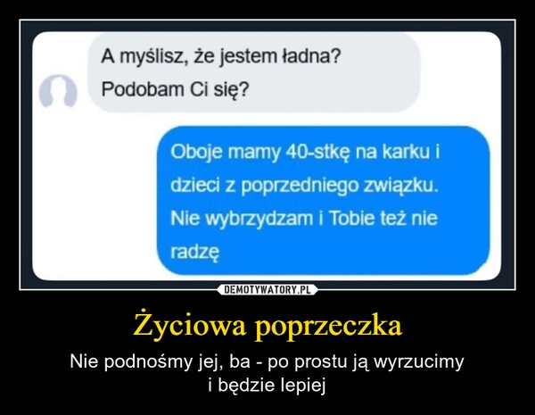
    Życiowa poprzeczka