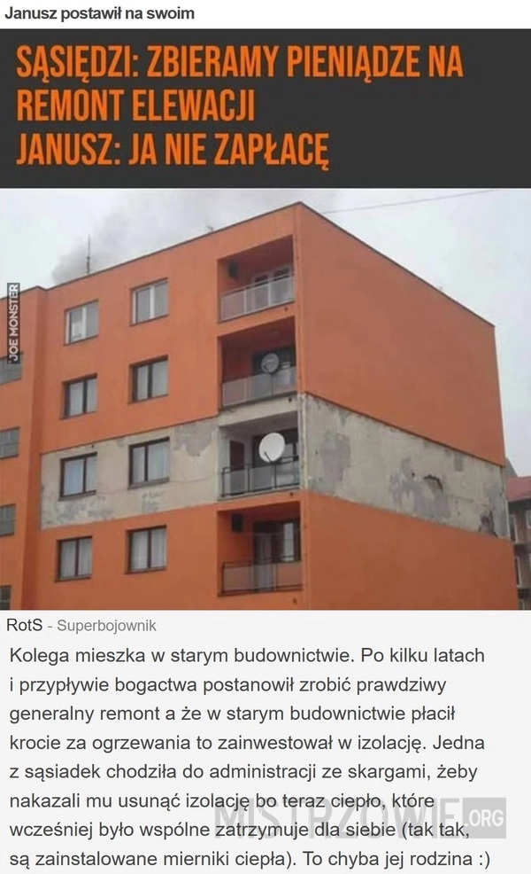 
    Janusz postawił na swoim