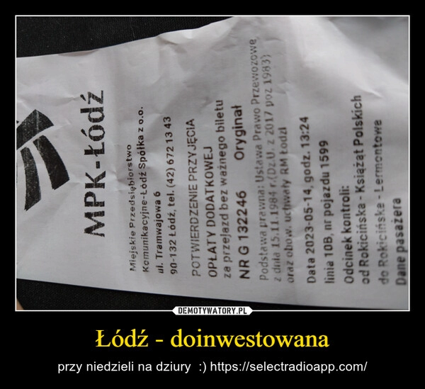 
    Łódź - doinwestowana