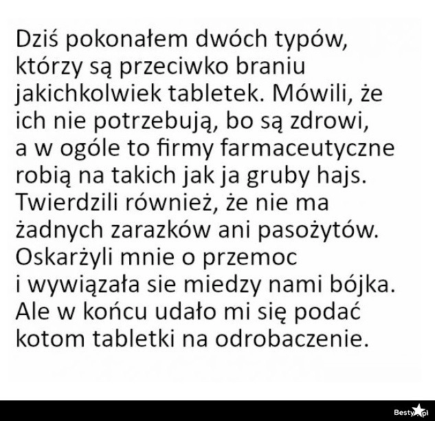 
    Przeciwnicy tabletek 