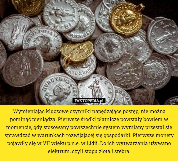 
    Wymieniając kluczowe czynniki napędzające postęp, nie można pominąć pieniądza.