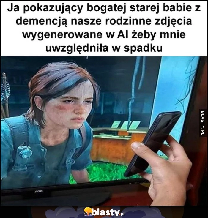 
    Ja pokazujący bogatej starej babie z demencją nasze rodzinne zdjęcia wygenerowane w AI żeby mnie uwzględniła w spadku