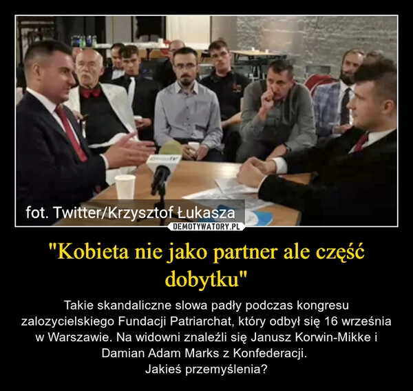 
    "Kobieta nie jako partner ale część dobytku"