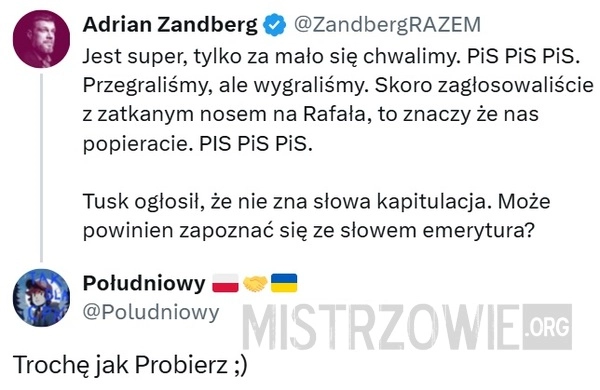 
    Jest super, tylko za mało się chwalimy