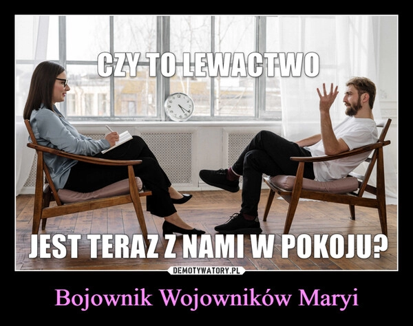 
    Bojownik Wojowników Maryi