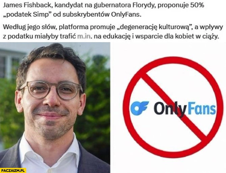 
    Kandydat proponuje 50% podatek Simp od subskrybentów OnlyFans