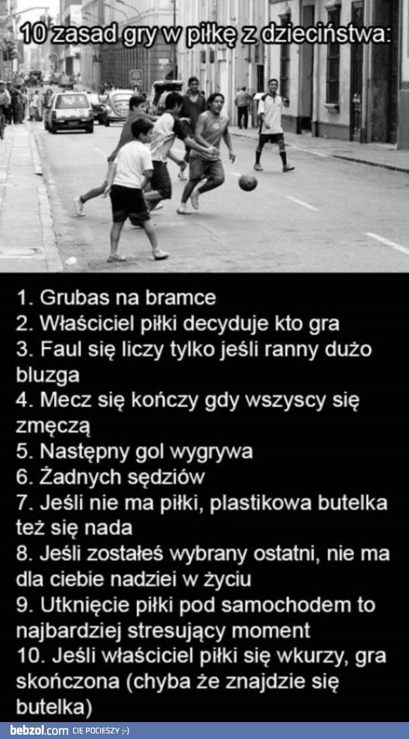 10 zasad gry w piłkę z dzieciństwa 