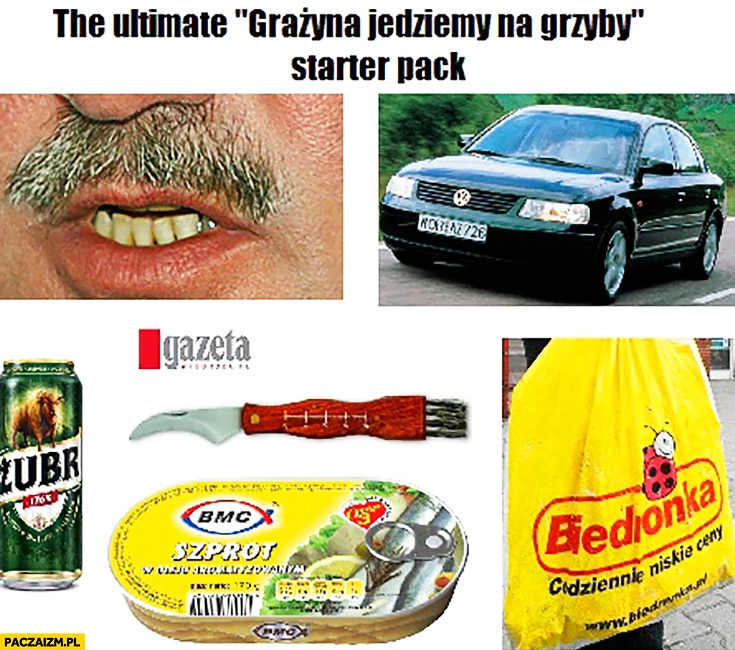 
    The ultimate Grażyna jedziemy na grzyby starter pack: Janusz, Passat, Żubr, biedronka