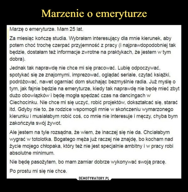 
    Marzenie o emeryturze