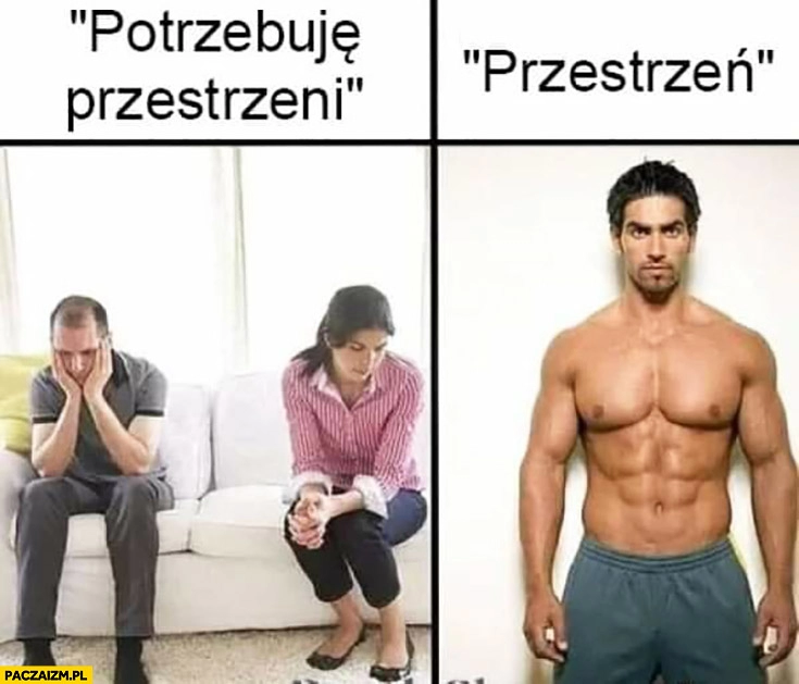 
    Potrzebuję przestrzeni rozwód przestrzeń to tak naprawdę atrakcyjny facet kochanek