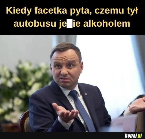 
    Skądś się ulatnia.