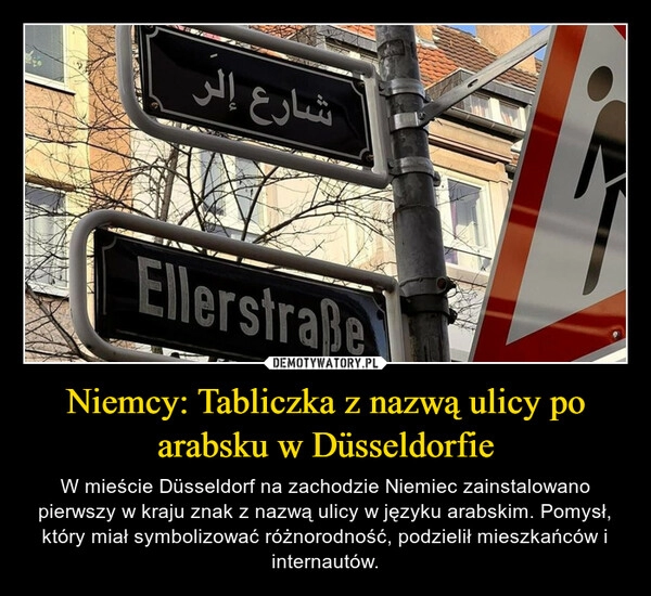 
    Niemcy: Tabliczka z nazwą ulicy po arabsku w Düsseldorfie