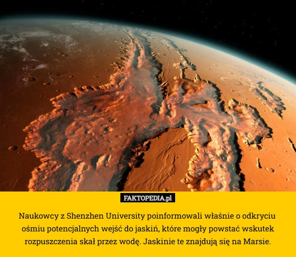 
    Naukowcy z Shenzhen University poinformowali właśnie o odkryciu 
ośmiu potencjalnych