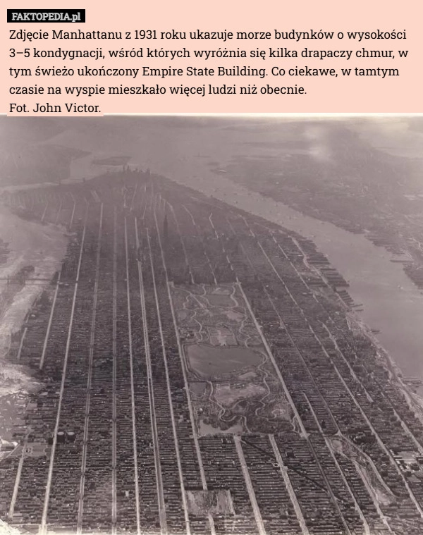 
    Zdjęcie Manhattanu z 1931 roku ukazuje morze budynków o wysokości 3–5 kondygnacji,