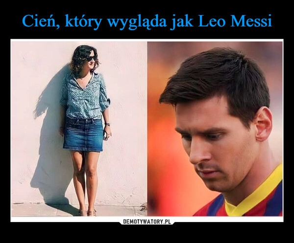 
    Cień, który wygląda jak Leo Messi