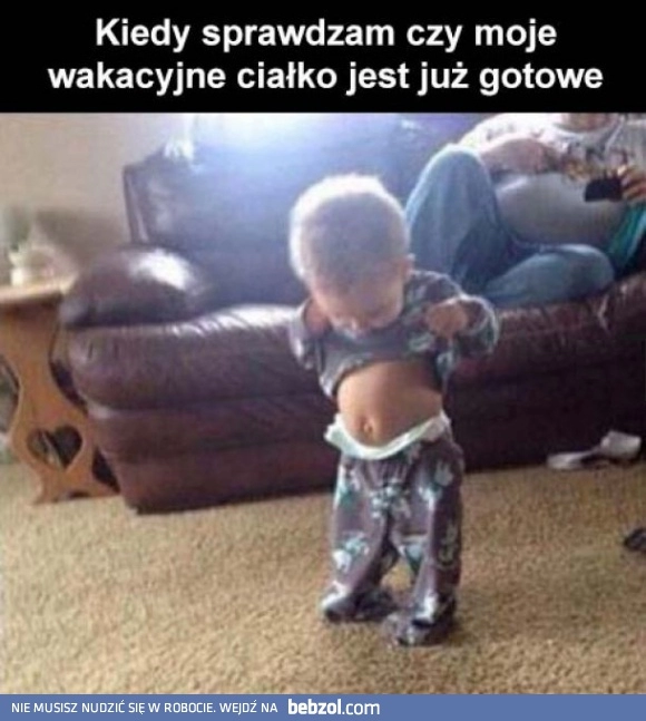 
    Wakacyjne ciałko