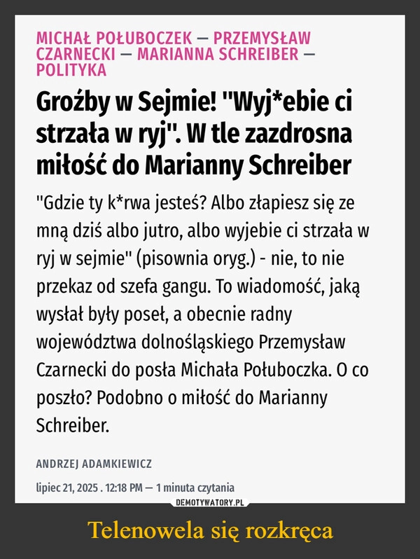 
    Telenowela się rozkręca