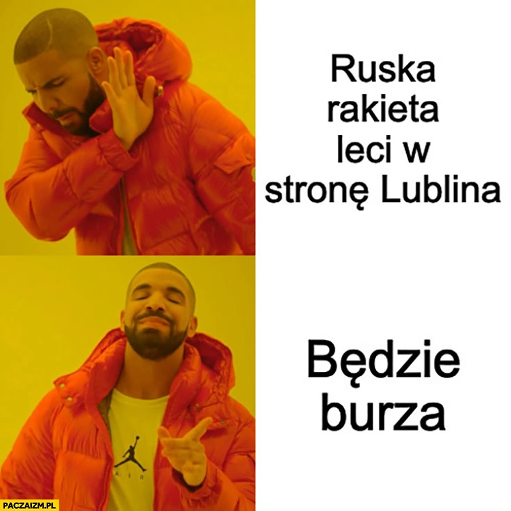 
    Alert RCB ruska rakieta leci w stronę Lublina, nie chce woli komunikat będzie burza Drake