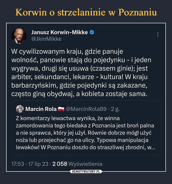 
    Korwin o strzelaninie w Poznaniu