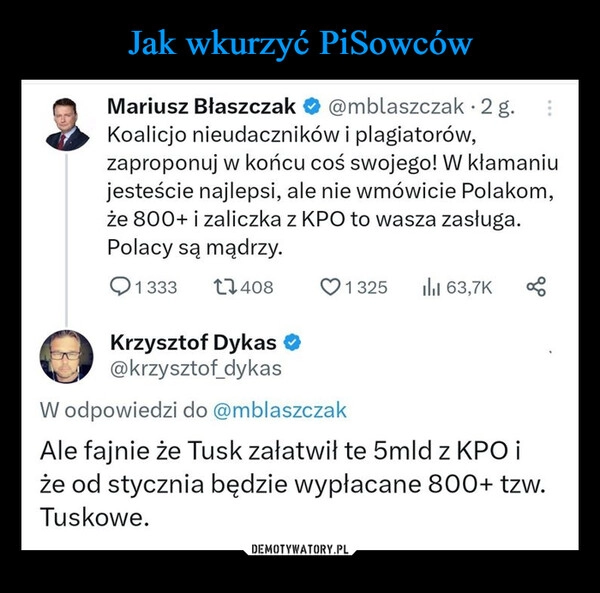 
    Jak wkurzyć PiSowców