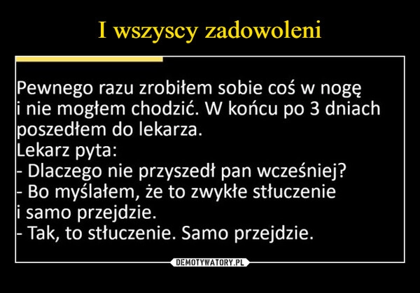 
    I wszyscy zadowoleni