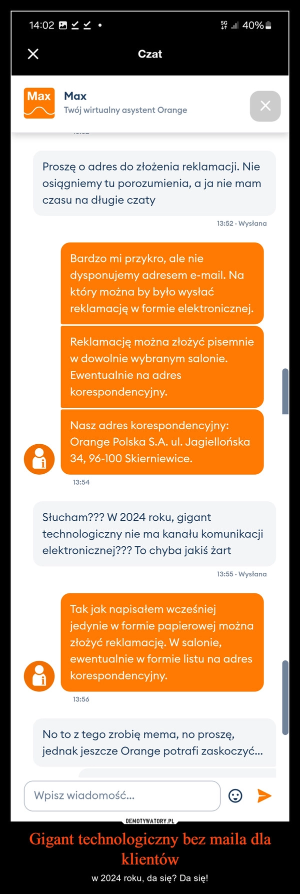 
    Gigant technologiczny bez maila dla klientów