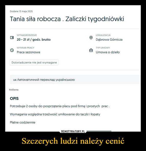 
    Szczerych ludzi należy cenić