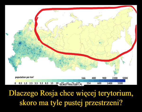 
    Dlaczego Rosja chce więcej terytorium, skoro ma tyle pustej przestrzeni?