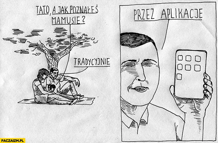 Tato a jak poznałeś mamusię? Tradycyjnie przez aplikację tinder
