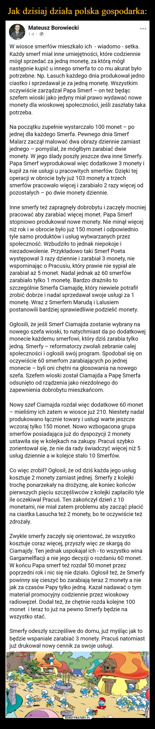 
    Jak dzisiaj działa polska gospodarka: