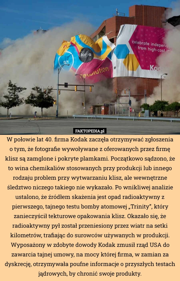 
    W połowie lat 40. firma Kodak zaczęła otrzymywać zgłoszenia
o tym, że fotografie